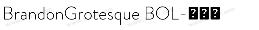 BrandonGrotesque BOL字体转换